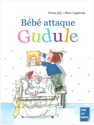 cover image of Bébé attaque Gudule